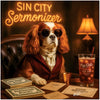 King Charles Cavalier in sunglasses and velvet robe seated at a table with Pup Cola, Blessed Bucks, and themed cards under a neon sign reading Sin City Sermonizer.