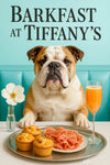 English Bulldog seated at a Tiffany-blue banquette with a silver tray holding three cheese muffins, a plate of thinly sliced prosciutto, a peach-hued cocktail and a white flower in a vase under “Barkfast at Tiffany’s” sign