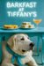 Great Pyrenees under turquoise café table with egg tarts, cucumber tea sandwiches, cocktail, and neon café sign