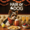 Hair of the Dog Biewer Terrier 001 Ruff & Ready Funny Canine Art neon lights, bacon-woven flair, and egg murals