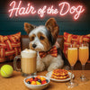 Hair of the Dog Biewer Terrier 008 Ruff & Ready Funny Canine Art neon lights, bacon-woven flair, and egg murals