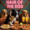 Hair of the Dog Border Collie 003 Ruff & Ready Funny Canine Art neon lights, bacon-woven flair, and egg murals