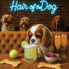 Hair of the Dog Cavalier King Charles Spaniel 003 Ruff & Ready Funny Canine Art neon lights, bacon-woven flair, and egg murals