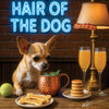 Hair of the Dog Chihuahua 010 Ruff & Ready Funny Canine Art neon lights, bacon-woven flair, and egg murals