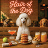 Hair of the Dog French Poodle 011 Ruff & Ready Funny Canine Art neon lights, bacon-woven flair, and egg murals