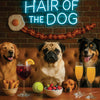 Hair of the Dog Pug 014 Ruff & Ready Funny Canine Art neon lights, bacon-woven flair, and egg murals