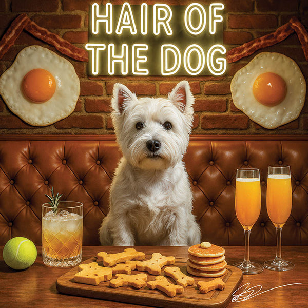 Hair of the Dog West Highland Terrier 002 Ruff & Ready Funny Canine Art neon lights, bacon-woven flair, and egg murals