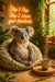 Koala sitting in a cozy beanbag with tea under neon sign that says Step 1: Nap. Step 2: Lower your standards in artwork titled Lower Your Standards