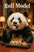 Humorous artwork of panda eating sushi titled Roll Model III