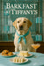 Golden Labrador Retriever wearing turquoise scarf seated at a turquoise table with blueberry muffins egg-salad finger sandwiches tea sandwiches and a peach cocktail under Barkfast at Tiffanys sign and turquoise gift boxes
