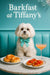 White Maltese wearing a turquoise bow tie seated at a marble table with apricot danishes tomato bruschetta and a peach cocktail under a Barkfast at Tiffanys sign