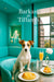 White-and-tan Russell Terrier standing on a turquoise armchair with paws on a round café table beside a city-view window in a sleek teal interior