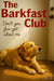 Golden retriever dog waiting by door titled The Barkfast Club Dont you fur-get about me