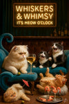Five cats in a velvet lounge sipping cocktails and wine under a “Whiskers & Whimsy It’s Meow O’Clock” sign on a Metal Print