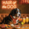 Hair of the Dog Bernese Mountain Dog 010 Ruff & Ready Funny Canine Art neon lights, bacon-woven flair, and egg murals