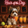 Hair of the Dog Biewer Terrier 010 Ruff & Ready Funny Canine Art neon lights, bacon-woven flair, and egg murals