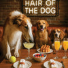 Hair of the Dog Borzoi 007 Ruff & Ready Funny Canine Art neon lights, bacon-woven flair, and egg murals