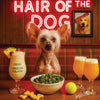 Hair of the Dog Chinese Crested 008 Ruff & Ready Funny Canine Art neon lights, bacon-woven flair, and egg murals