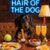 Hair of the Dog Dachshund 008 Ruff & Ready Funny Canine Art neon lights, bacon-woven flair, and egg murals