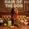 Hair of the Dog Irish Setter 010 Ruff & Ready Funny Canine Art neon lights, bacon-woven flair, and egg murals