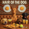 Hair of the Dog Pharaoh Hound 008 Ruff & Ready Funny Canine Art neon lights, bacon-woven flair, and egg murals