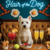 Hair of the Dog West Highland Terrier 006 Ruff & Ready Funny Canine Art neon lights, bacon-woven flair, and egg murals