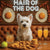 Hair of the Dog West Highland Terrier 011 Ruff & Ready Funny Canine Art neon lights, bacon-woven flair, and egg murals