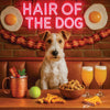 Hair of the Dog Wire Fox Terrier 016 Ruff & Ready Funny Canine Art neon lights, bacon-woven flair, and egg murals