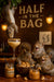 Four squirrels enjoying cashews and almond butter cocktails at a tree-trunk bar under a “Half in the Bag” sign