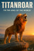 Majestic lion roaring atop rock at sunrise artwork titled Titanroar Im the king of the world