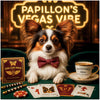 Papillon's Vegas Vibe metal print featuring an elegant Papillon dog with Vegas-themed playing cards and coffee