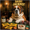 Saint Bernard at casino table with humorous dog-themed poker accessories titled Saint Jackpot